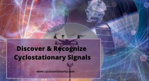 How to Discover & Recognize Cyclostationary Signals